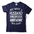 thumbnail image 3 of Mens My Wife's Husband Is Freaking Awesome Shirt Funny Husband Shirt Husband Gifts Gift For Men, 3 of 6