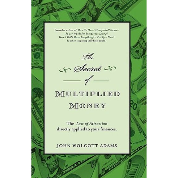 The Secret of Multiplied Money