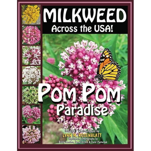 MILKWEED Across the USA!: POM POM Paradise, (Paperback)