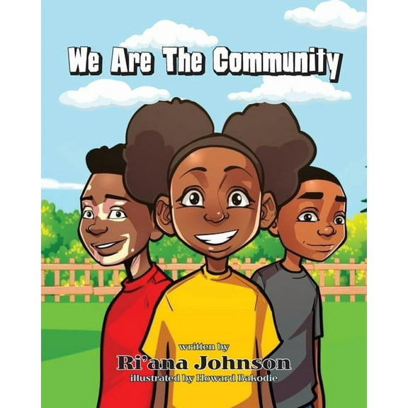 We Are The Community, (Paperback)