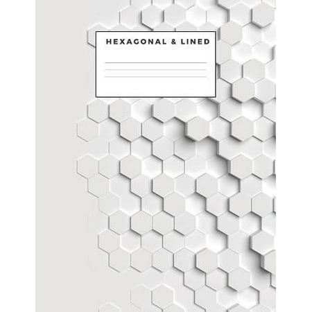 Hexagonal & Lined : Alternating Pages For The Dedicated Organic Chem Student to Study/Research or a Gift For Your Chemistry