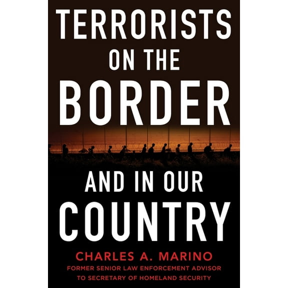 Terrorists on the Border and in Our Country, (Hardcover)