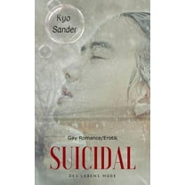 Suicidal - Des Lebens Müde (Paperback)