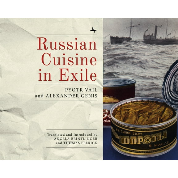 Russian Cuisine in Exile, (Paperback)
