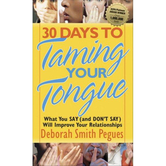 TAMING YOUR TONGUE