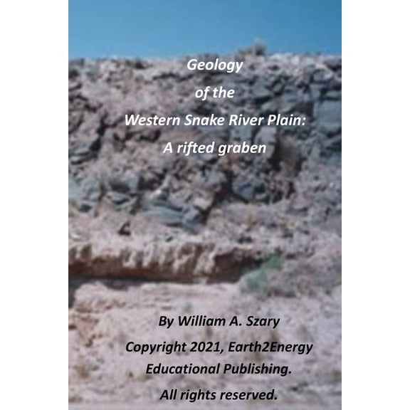 Geology of the Western Snake River Plain (Paperback)