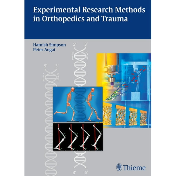 Experimental Research Methods in Orthopedics and Trauma, (Paperback)