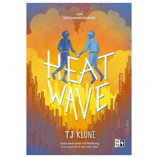Heat Wave. Los Extraordinarios 3