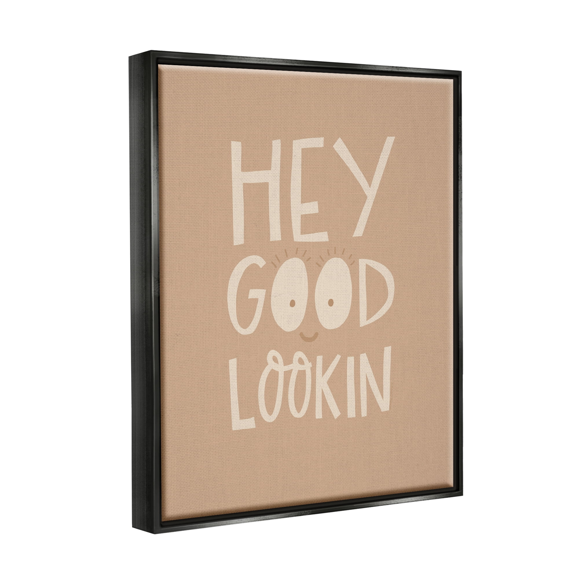 Stupell Industries Hey Good Lookin Phrase Inspirational Painting Black Floater Framed Canvas Art Print Wall Art, 25 x 31