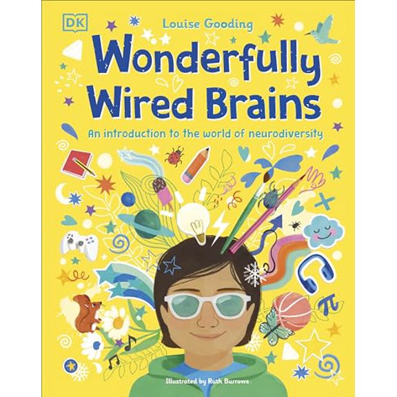 Pre-Owned Wonderfully Wired Brains: An Introduction to the World of Neurodiversity, 9780744074635, 0744074630, Hardcover,