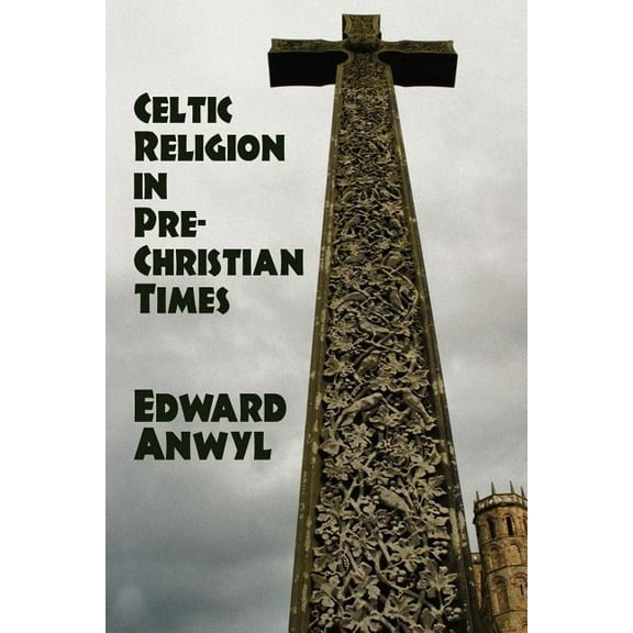 Celtic Religion in Pre-Christian Times, (Paperback)