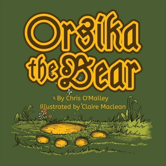Orsika the Bear, (Paperback)