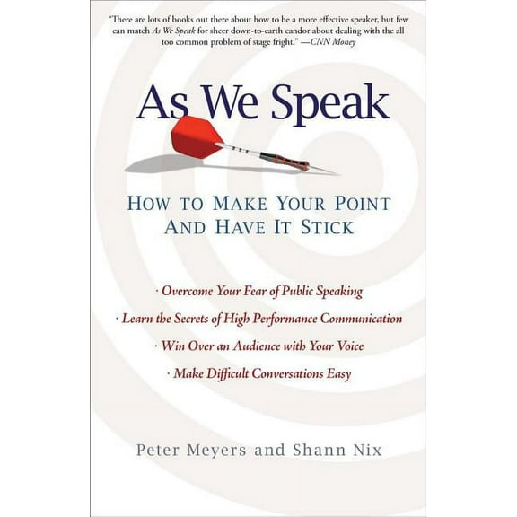 As We Speak: How to Make Your Point and Have It Stick, (Paperback)