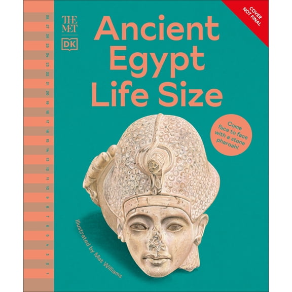 DK the Met The Met Life Size Ancient Egypt, (Hardcover)