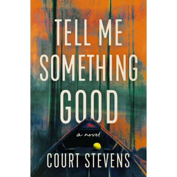 Tell Me Something Good: A Novel (Paperback)