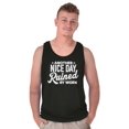 thumbnail image 5 of Another Nice Day Ruined Funny Work Tank Top T Shirts Men Women Brisco Brands M, 5 of 6