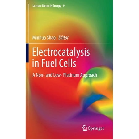 ISBN 9781447149101 product image for Lecture Notes in Energy: Electrocatalysis in Fuel Cells : A Non- And Low- Platin | upcitemdb.com