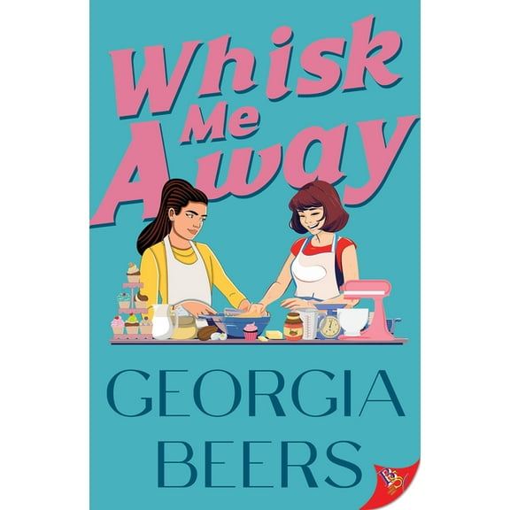 Whisk Me Away, (Paperback)