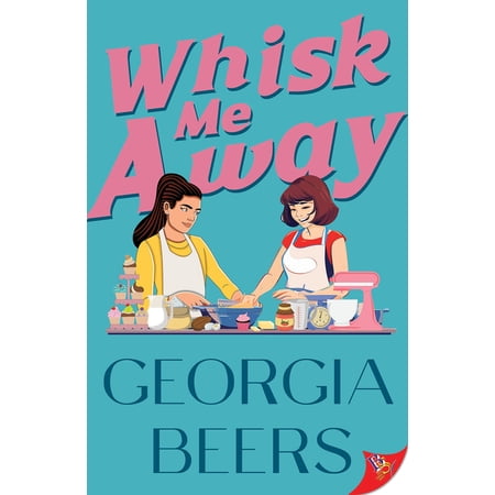 Whisk Me Away (Paperback)