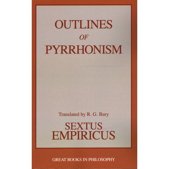 Pre-Owned Outlines of Pyrrhonism (Paperback) 0879755970 9780879755973