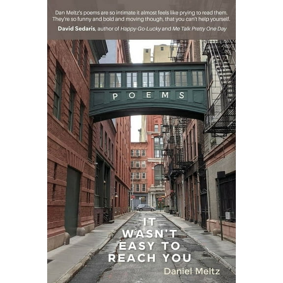 It Wasn't Easy to Reach You, (Paperback)