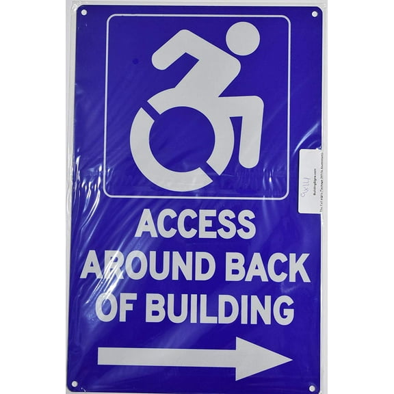 ACCESSIBLE Entrance Around Back of Building Right Arrow Sign (Aluminium Reflective,Rust Free, Blue 9X14)-The Pour Tous Blue LINE