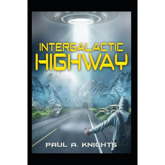 Intergalactic Highway (Paperback)