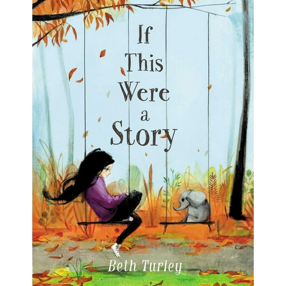 Pre-Owned If This Were a Story (Paperback) 1534420622 9781534420625