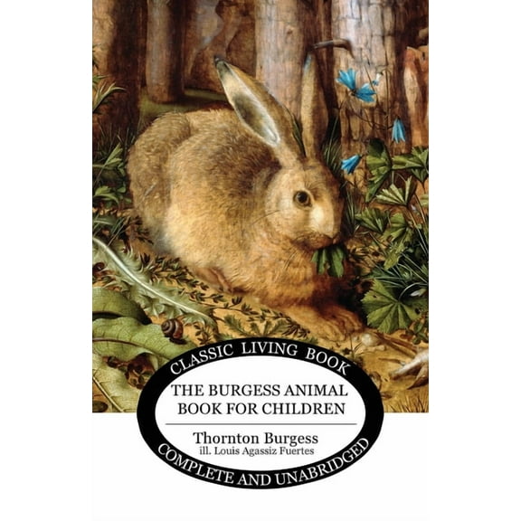The Burgess Animal Book for Children (B&W edition), (Paperback)