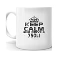 thumbnail image 2 of 750LI Keep Calm and Drive Coffee Tea Ceramic Mug, 2 of 3