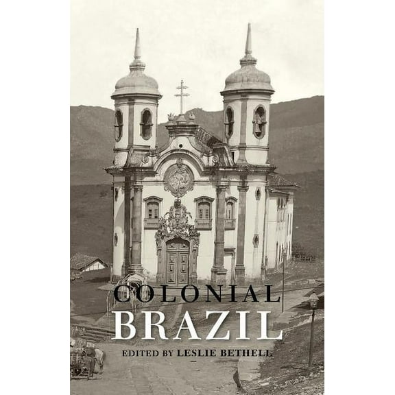 Colonial Brazil, (Paperback)