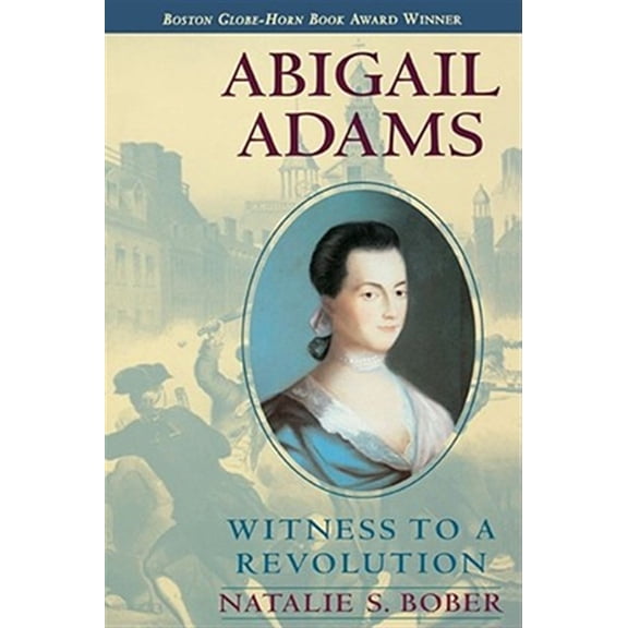 Pre-Owned Abigail Adams: Witness to a Revolution Paperback