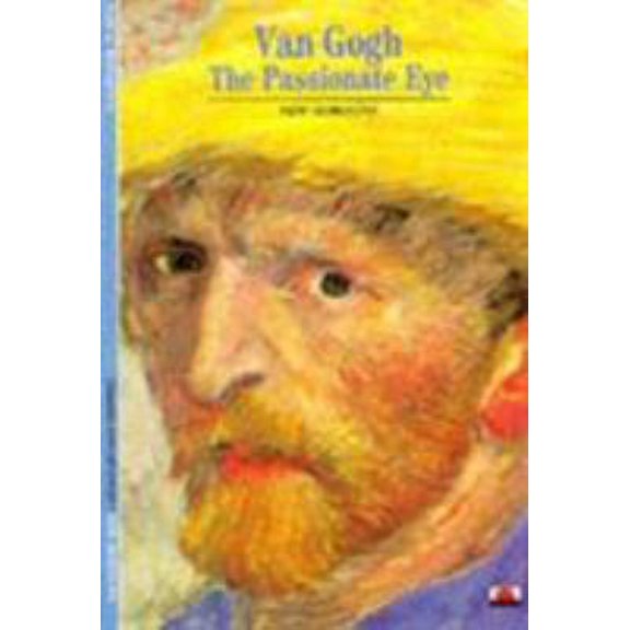 Pre-Owned Van Gogh The Passionate Eye (New Horizons) /anglais (Paperback) 0500300143 9780500300145