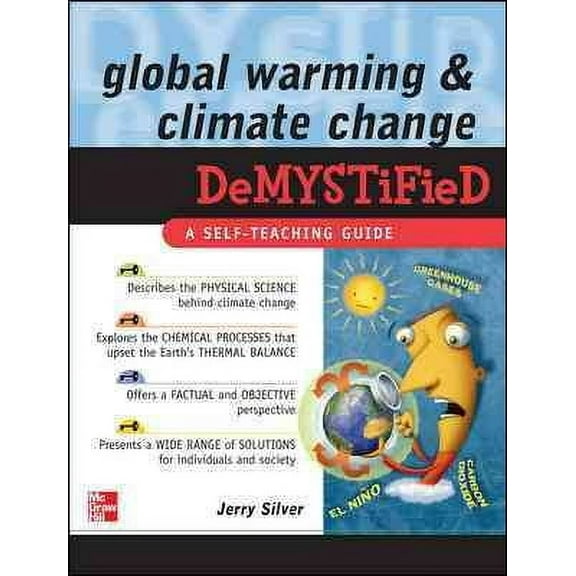 Demystified: Global Warming and Climate Change Demystified (Paperback)