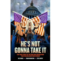 Dee Snider: He's Not Gonna Take It, (Paperback)