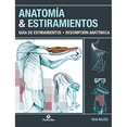 thumbnail image 1 of Libro Anatomia & Estiramientos Tapa Blanda, Autor Brad Walker, Editorial Editorial Paidotribo, 1 of 1