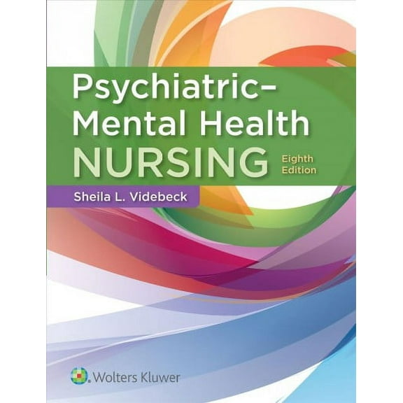 Psychiatric-Mental Health Nursing (Paperback) by Sheila L. Videbeck