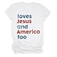 thumbnail image 3 of Xmyrz 4Th Of July Shirt For Women Loves Jesus & America Too Tshirts Round Neck Short Sleeve Christian Shirts Patriotic Tees, 3 of 4