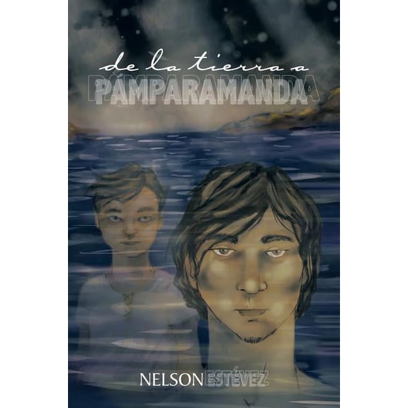 de La Tierra a Pamparamanda, (Paperback)