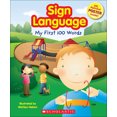 thumbnail image 1 of Pre-Owned Sign Language: My First 100 Words [With ASL Alphabet] (Library Binding) 0756989116 9780756989118, 1 of 1