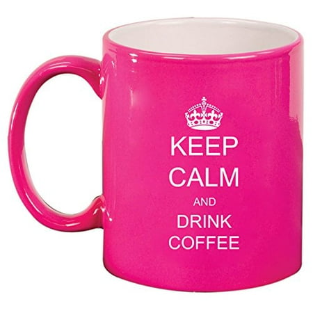 Ceramic Coffee Tea Mug Keep Calm and Drink Coffee (Hot