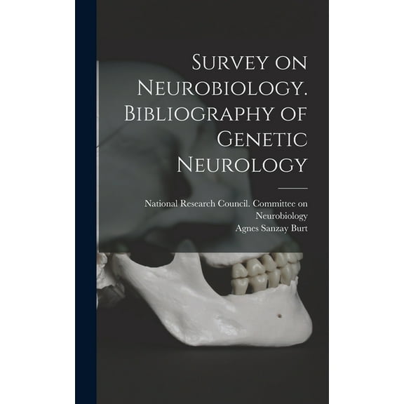 Survey on Neurobiology. Bibliography of Genetic Neurology, (Hardcover)