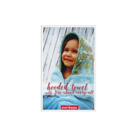 Revel Designs Hooded Towel &Fire Island CrryAllPtn
