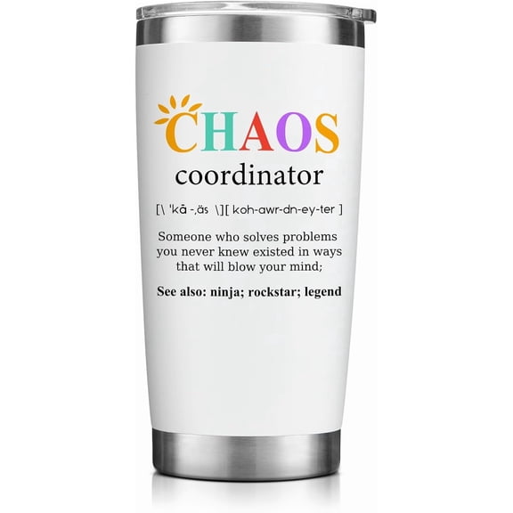 Thank You Mothers Day for Mom, Women, Coworker, Manager, Office, Teacher, Nurse, Mom - Chaos Coordinator Tumbler - Birthday, Funny Administration Professional Gifts for Women -White 20oz