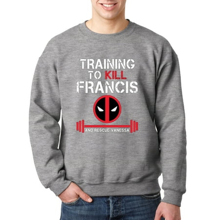 Trendy Usa 429 Crewneck Training To Kill Francis Deadpool Marvel Workout Gym Sweatshirt Small Heather Grey