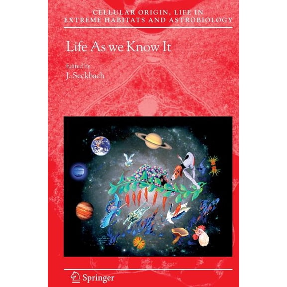 Cellular Origin, Life in Extreme Habitat Life as We Know It, Book 10, (Paperback)