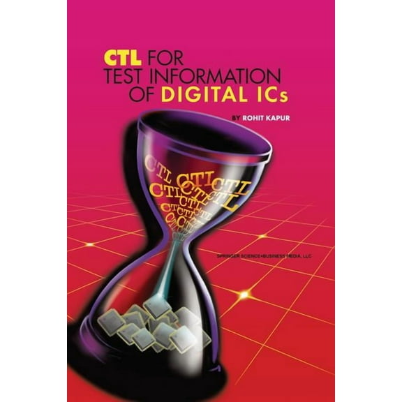 CTL for Test Information of Digital ICS, (Paperback)
