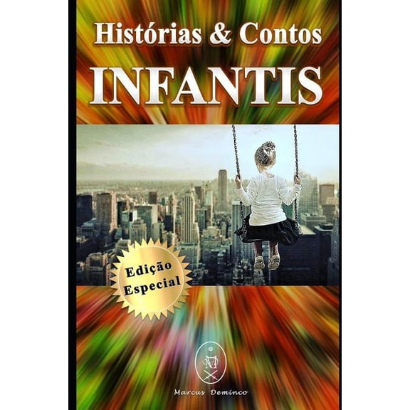 Histórias & Contos Infantis - Edição Especial, (Paperback)