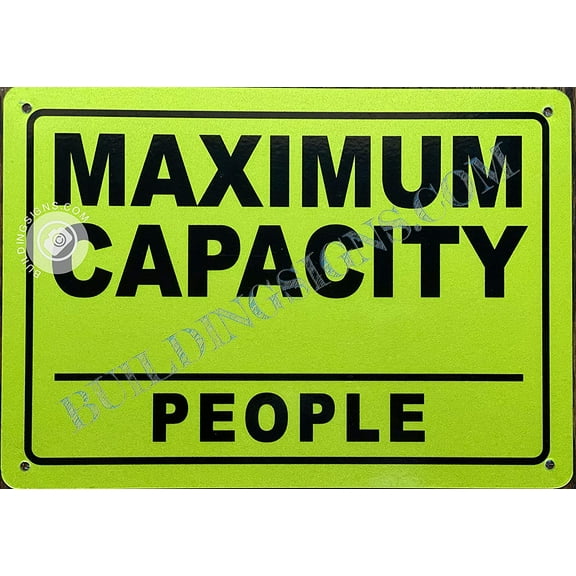 Maximum Capacity_ PEPOLE Sign (Reflective, Aluminium, Yellow Background, 7X10 inch) (ref-2201)