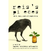 Reis's Pieces: Love, Loss, and Schizophrenia (Paperback)